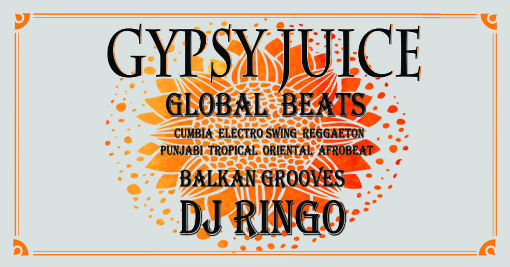 DJ Ringo- Gypsy Juice